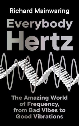 Everybody Hertz