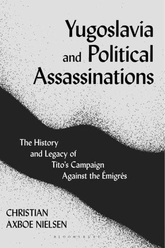 Yugoslavia and Political Assassinations