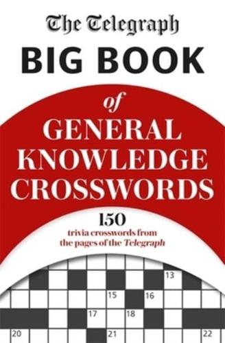 The Telegraph Big Book of General Knowledge Volume 1