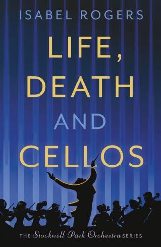 Life, Death and Cellos