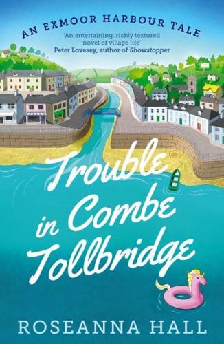 Trouble in Combe Tollbridge