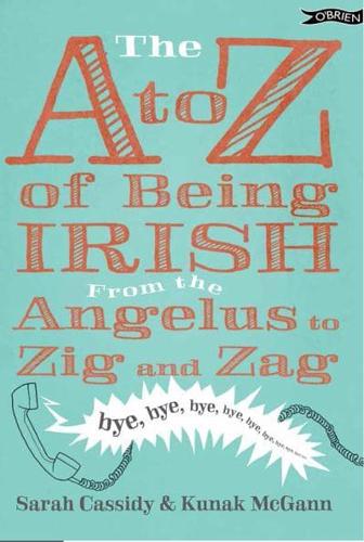 The A-Z of Being Irish