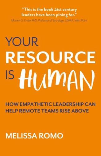 Your Resource Is Human