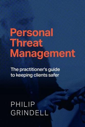 Personal Threat Management