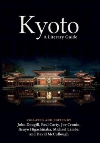 Kyoto: A Literary Guide