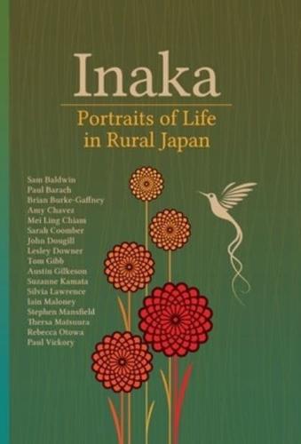 Inaka: Portraits of Life in Rural Japan