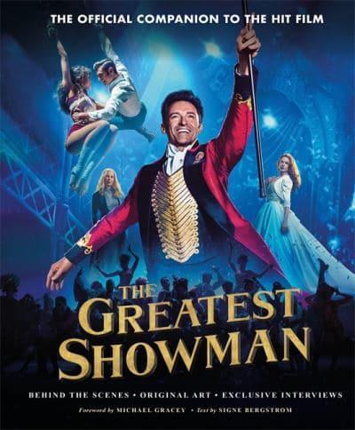 The Art & Making of The Greatest Showman