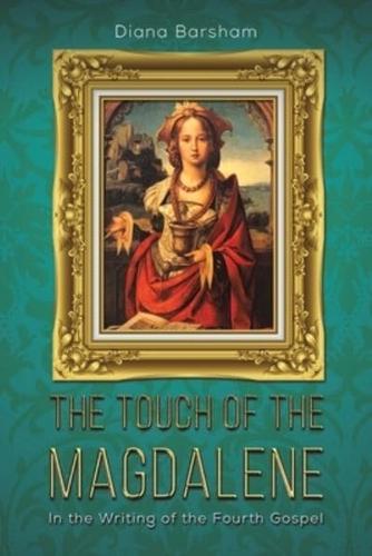 The Touch of the Magdalene