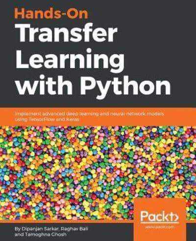 Hands-On Transfer Learning With Python