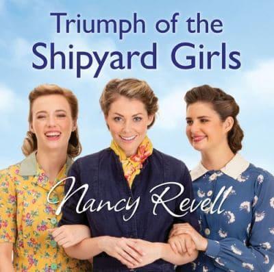 Triumph of the Shipyard Girls