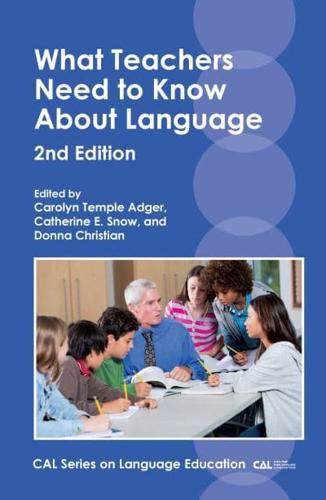 What Teachers Need to Know About Language