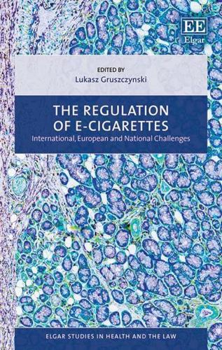 The Regulation of E-Cigarettes