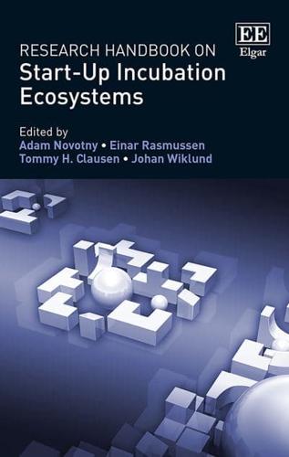 Research Handbook on Start-Up Incubation Ecosystems