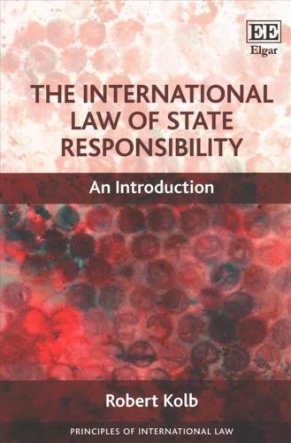 The International Law of State Responsibility