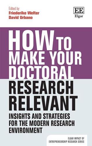 How to Make Your Doctoral Research Relevant