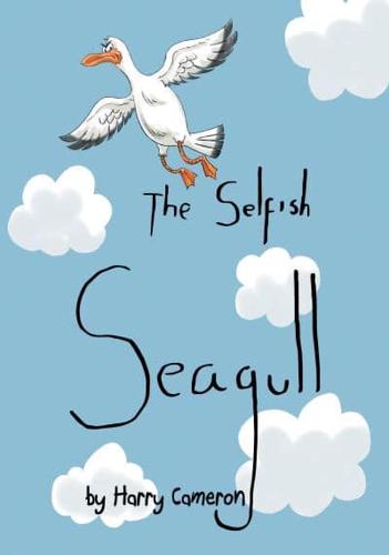 The Selfish Seagull