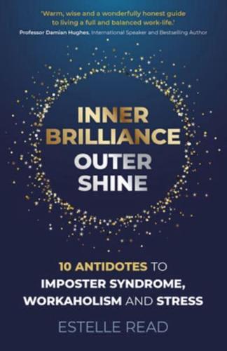 Inner Brilliance, Outer Shine