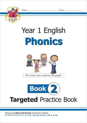Year 1 English Phonics. Book 2 Targeted Practice Book