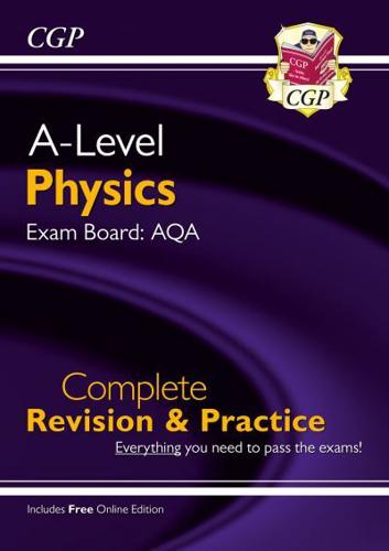 A-Level Physics: AQA Year 1 & 2 Complete Revision & Practice With Online Edition