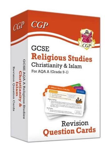 GCSE AQA A Religious Studies: Christianity & Islam Revision Question Cards