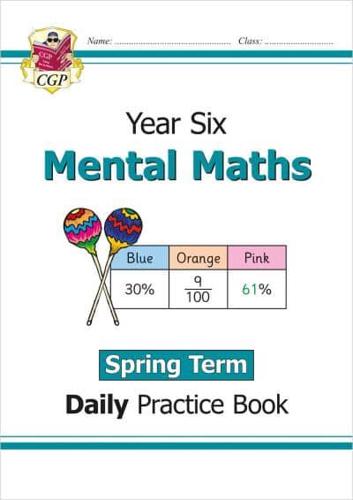 Year Six Mental Maths. Spring Term