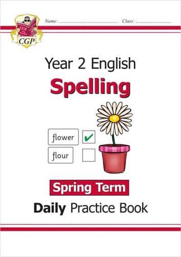 Year 2 English Spelling. Spring Term