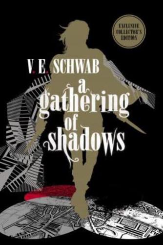 A Gathering of Shadows: Collector's Edition