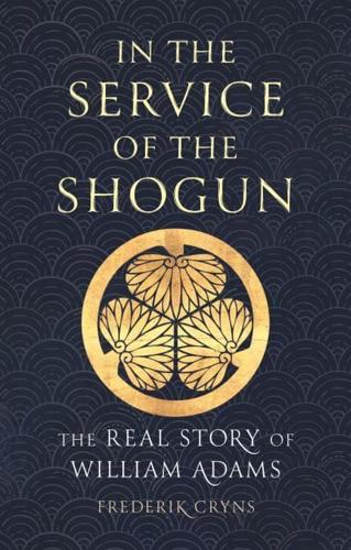 In the Service of the Shogun