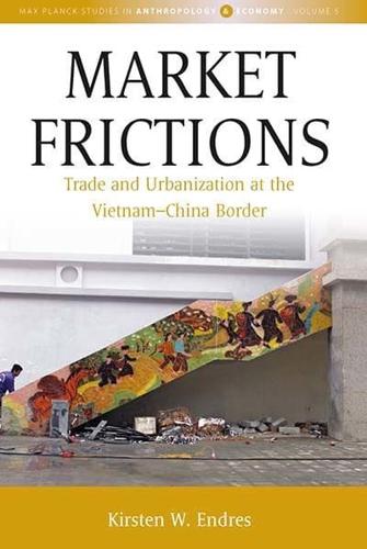 Market Frictions: Trade and Urbanization at the Vietnam-China Border