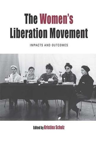 Women's Liberation Movement: Impacts and Outcomes