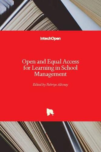 Open and Equal Access for Learning in School Management