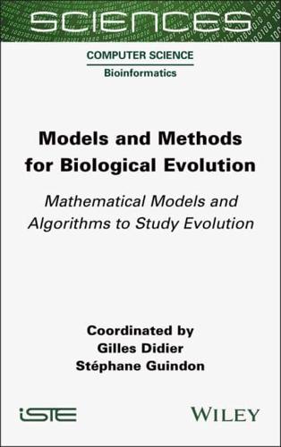 Models and Methods for Biological Evolution