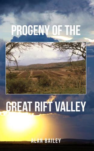 Progeny of the Great Rift Valley
