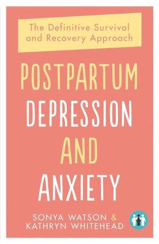 Postpartum Depression & Anxiety