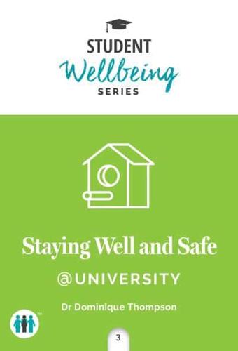 Staying Well and Safe @University
