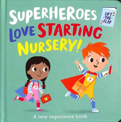 Superheroes Love Starting Nursery!