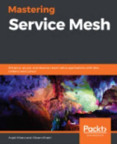 Mastering Service Mesh Architecture