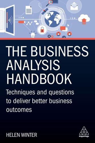 The Business Analysis Handbook