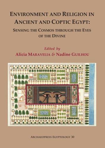 Environment and Religion in Ancient and Coptic Egypt
