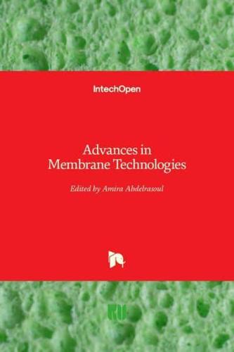 Advances in Membrane Technologies