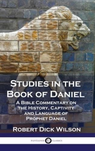 Studies in the Book of Daniel