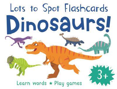 Lots to Spot Dinosaurs! Flashcards