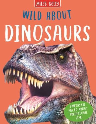Wild About Dinosaurs