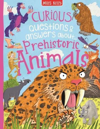 Curious Questions & Answers About Prehistoric Animals