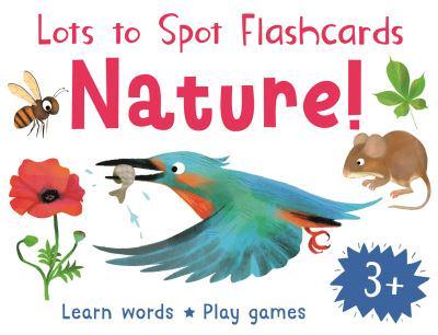 Lots to Spot Flashcards: Nature!