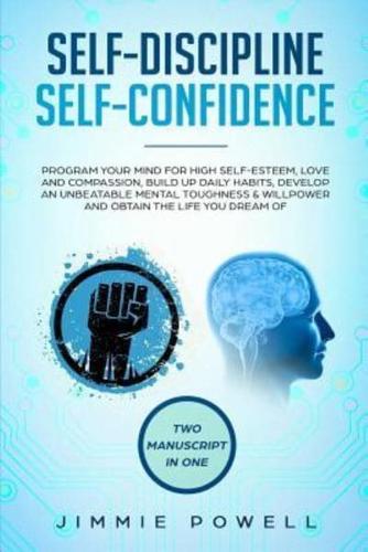 Self-Discipline, Self-Confidence