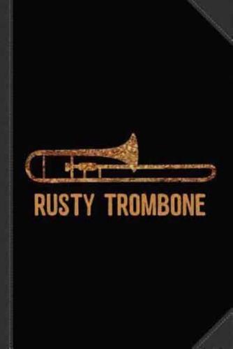 Rusty Trombone Journal Notebook