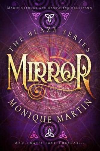 Mirror (The Blaze Series, 2)