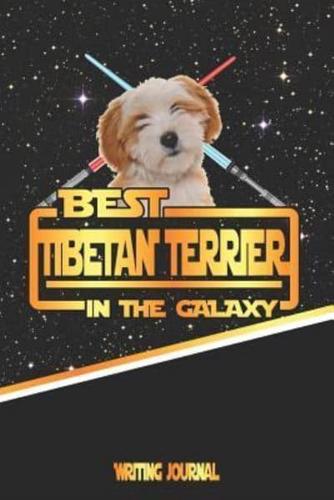 Best Tibetan Terrier in the Galaxy Writing Journal