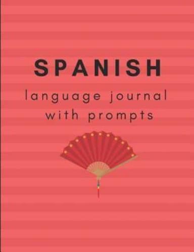 Spanish Language Journal With Prompts